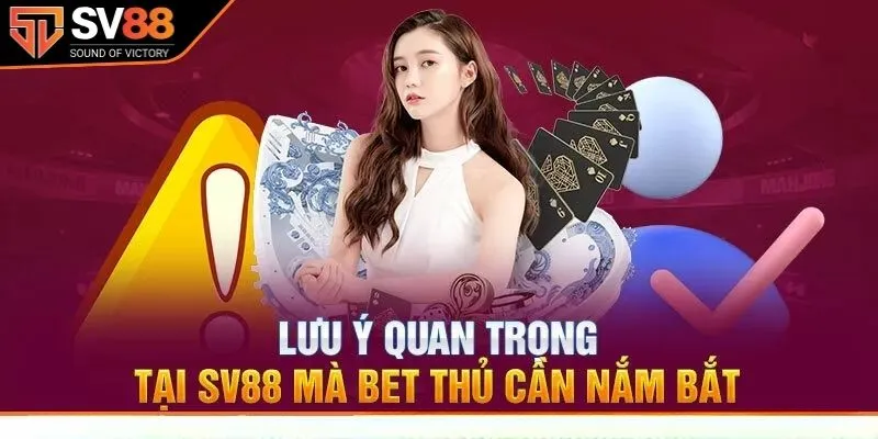 Những điều cần chú ý khi truy cập vào sân chơi 